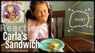 Trying out Carla’s weird sandwiches! |  Are these really that yucky? | Kids real reactions