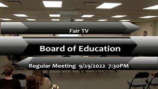 Board of Education  9-29-2022 Regular Meeting