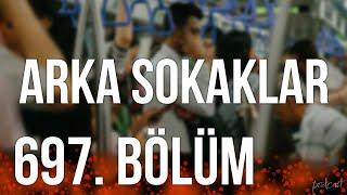 podcast | Arka Sokaklar 697. Bölüm | HD #SezonTV Full İzle podcast #4