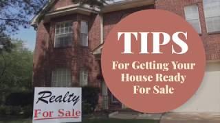 Advice/Tips For Getting Your House Ready For Sale