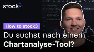 Bestes Chartanalyse-Tool einfach erklärt | How to stock3 Tutorial