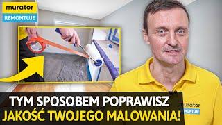 Jak malować ściany? Tym prostym sposobem poprawisz jakość malowania! | Murator Remontuje