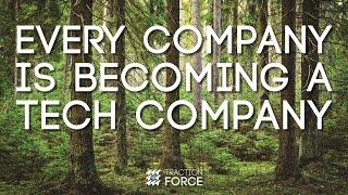 Every Company is Becoming a Tech Company