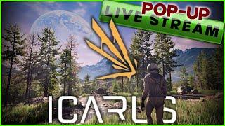 LIVE Icarus Pop-Up Stream  |  Icarus 2023