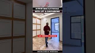 Spacious 2BHK Flat – 65 Gaj Front with Lift & Car Parking |
