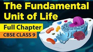 THE FUNDAMENTAL UNIT OF LIFE in 1 Shot | FULL Chapter Animation | Class 9th Biology | NCERT Science