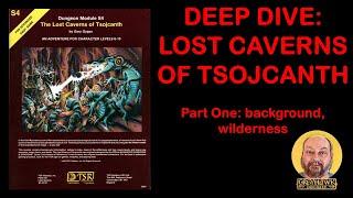 Lost Caverns of Tsojcanth, Part 1