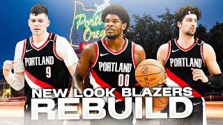 New Look 5 Year Portland Trailblazers Rebuild..