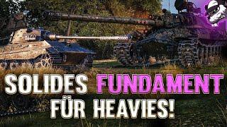 So schafft ihr euch ein solides Fundament für das erfolgreiche Heavy fahren! [WoT - Gameplay - DE ]