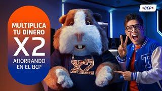 ¡Multiplica tu dinero x2, ahorrando en el BCP!