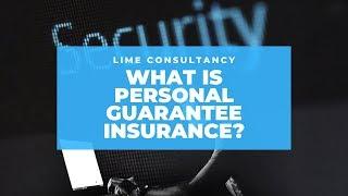 Personal Guarantee Insurance - What is Personal Guarantee Insurance and how does it work?