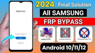 Final Solution All Samsung FRP Bypass | Unlock 2024 All Android 10/11/12 | Google Account Unlock