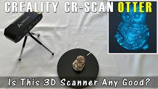 Creality CR-Scan OTTER - SETUP, TESTING & HONEST REVIEW