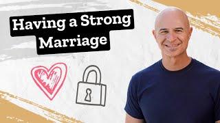 Having A Strong Marriage - Bold Steps with Dr. Mark Jobe