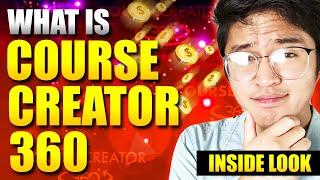 What EXACTLY is Course Creator 360 (Inside Look)!