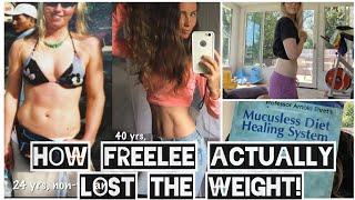 How Freelee ACTUALLY Lost the Weight and Why I am Losing Now!  Hint:  it's NOT Calorie Restriction!