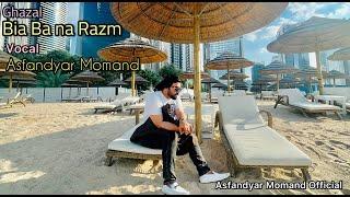 AsfandYaar Momand | Bia Ba Na Razama | official video songs 2024