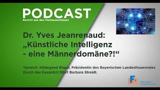 Podcast des Bayerischen Landesfrauenrats mit Dr. Yves Jeanrenaud