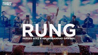 RUNG (Live) | Amir Khusro |​⁠ Fareed Ayaz | Abu Muhammad Qawwal