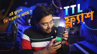 TTL Flash Photography Basic in Bengali for Beginners | TTL Flash Photography Bangla Tutorial