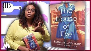 Book Alert - The House of Eve - by Sadeqa Johnson