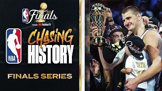 2023 NBA Finals | #CHASINGHISTORY | MINI-MOVIE 