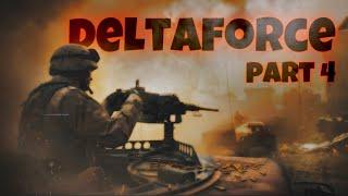 قسمت چهارم deltaforce مسیر مرگبار