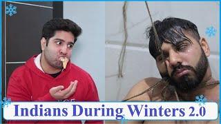 Indians During Winters 2.0 | JaiPuru