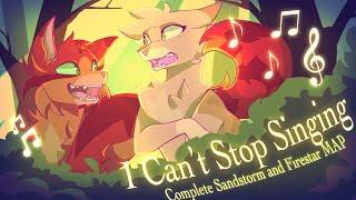 (Remake In Desc!)【 CAN'T STOP SINGING  ║ COMPLETE WARRIORS SANDSTORM & FIRESTAR MAP】