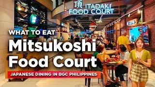 What to Eat at MITSUKOSHI FOOD COURT? | Dining at the Only Japanese Mall in the Philippines!