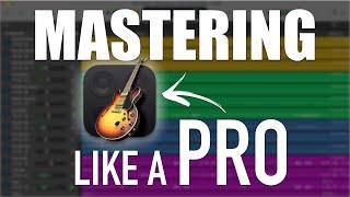 Mastering like a PRO in GarageBand | The ULTIMATE GarageBand Beginner's Guide (Pt 29)