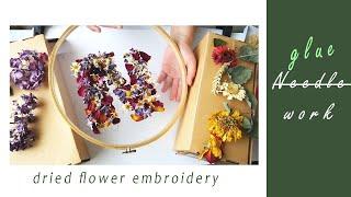 EMBROIDER YOUR OWN LETTERS WITH DRIED FLOWERS - easy glue method