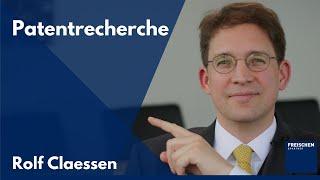 Patentrecherche - wie recherchiere ich nach Patenten? #rolfclaessen