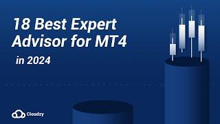 18 Best Expert Advisor for MT4 in 2024