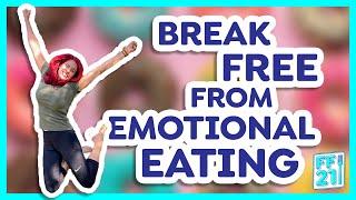 Breaking free from emotional eating // Food Freedom Wins (Day 6)