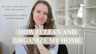 CLEANING AND ORGANIZING HACKS AND TIPS