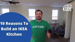 10 Reasons to Purchase an IKEA Kitchen