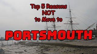 Top 5 Reasons NOT to Move to Portsmouth