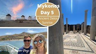 Mykonos Day 5 | Ancient Greece Delos Tour | Mykonos Windmill Sunrise | Boat Trip | Gyros