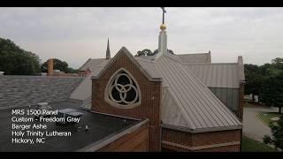 MRS 1500 Panel - Custom Freedom Gray - Barger Ashe - Holy Trinity Lutheran