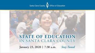 State of Education in Santa Clara County