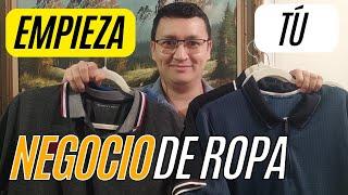 Cómo empezar un negocio de ropa / 3 pasos importantes