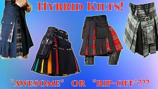 What Are Hybrid Kilts? How do you select a good hybrid kilt?