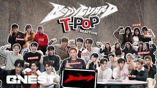 T-POP Reaction to PERSES 'BODYGUARD' MV’ - เมื่อ PERSES ชวนเพื่อนๆชาว T-POP มามุง MV BODYGUARD! 