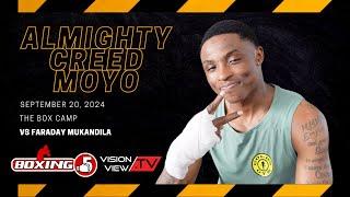 Almighty Creed Moyo fights September 20 vs Faraday! | Boxing 5 Promotions