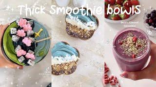 Thick smoothie bowls | TikTok Compilation |