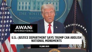 U.S.: Justice Department says Trump can abolish national monuments