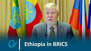 Ethiopia in BRICS