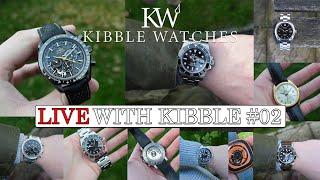 Live with Kibble #02 - Let's Look at Dive Watches! Rolex Submariner, Omega Seamaster etc...