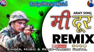 New Uttarakhandi Dj Song 2022||Mi Dur||Remix Version||Rakesh Faniyal||Faniyal Music